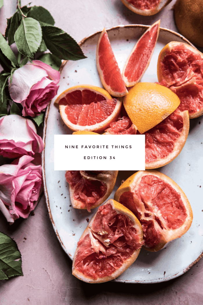 Nine Favorite Things | halfbakedharvest.com @hbharvest