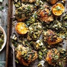 Roasted Garlic Butter Chicken with Lemon Olive Dressing | halfbakedharvest.com #chicken #sheetpan #easyrecipes