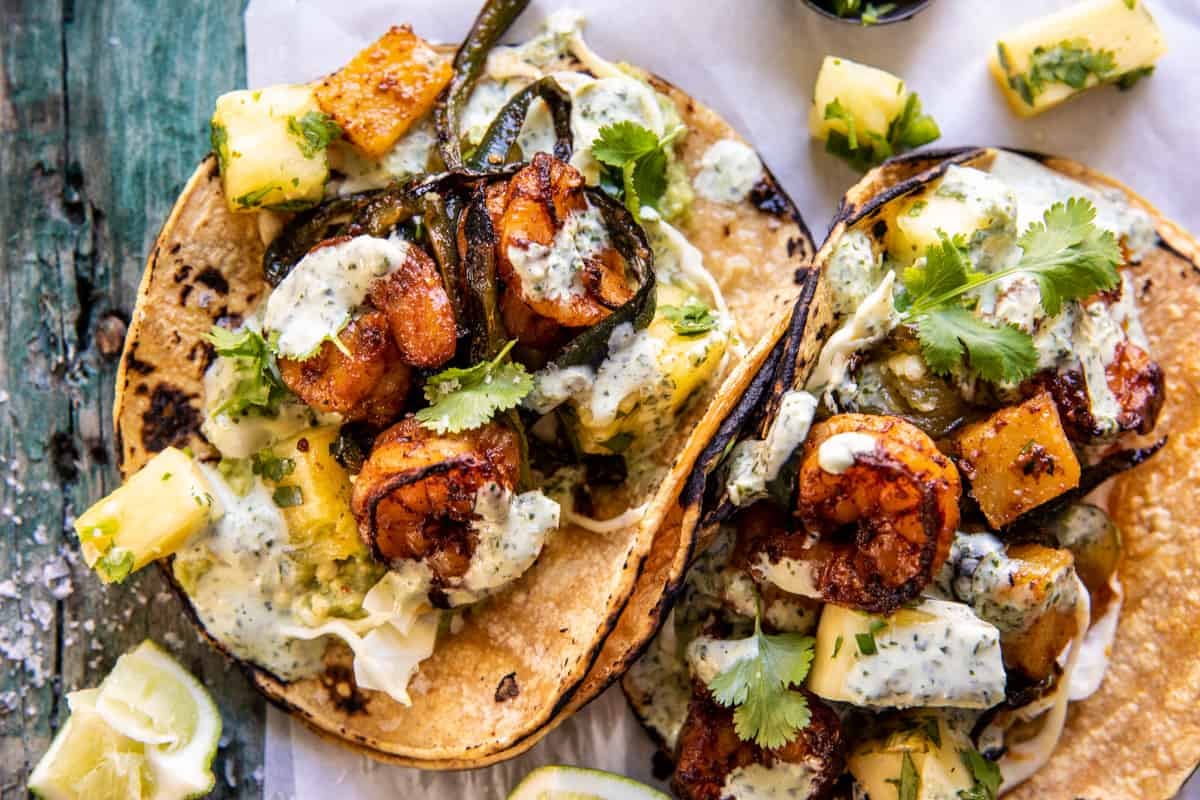 Quick Poblano Pineapple Shrimp Tacos with Cilantro Jalapeño Ranch | halfbakedharvest.com